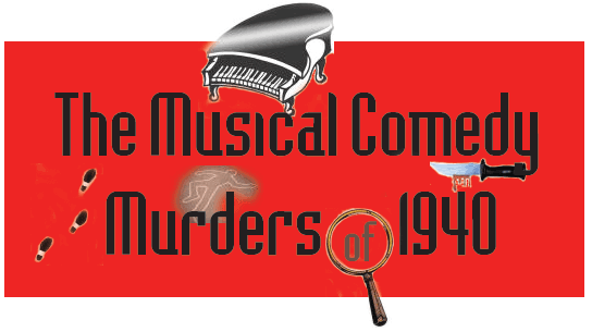 The Musical Comedy Murders of 1940